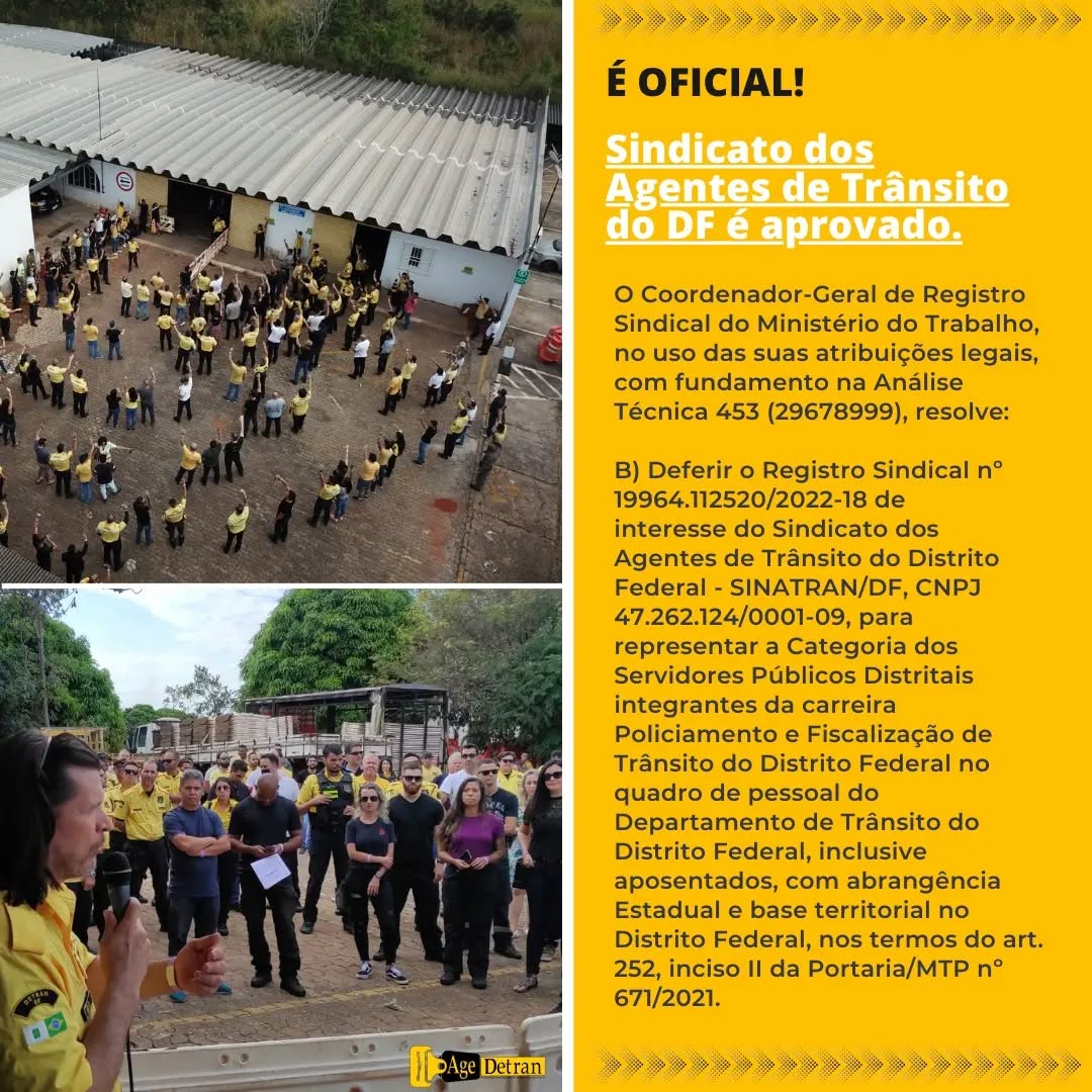 É oficial! O SINATRAN-DF é realidade e só foi possível devido a união entre os Agentes de Trânsito do DF.